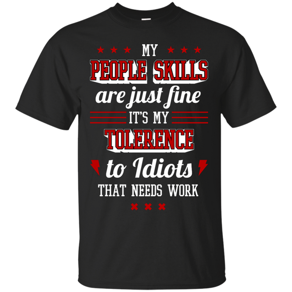 Mom - Mens Womens Funny My People Skills Are Fine Idiots Need Work Sarcastic Graphic T shirt sarcasm humor T Shirt & Hoodie