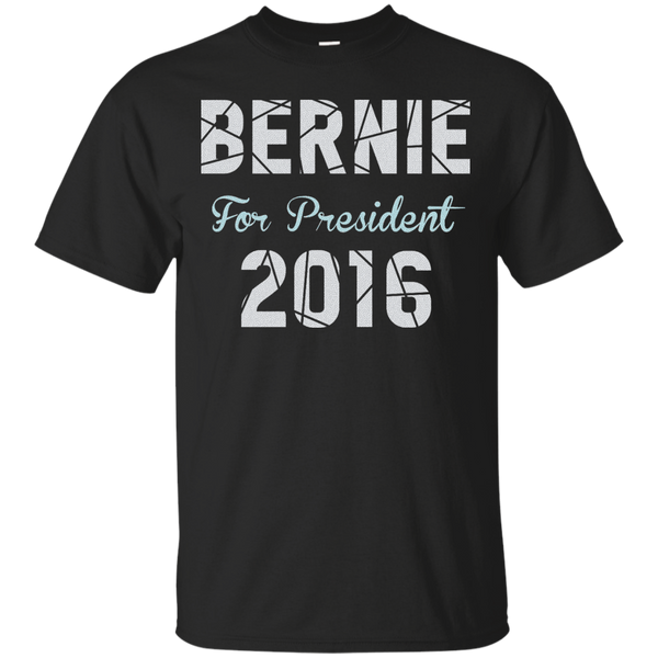 BERNIE BERNIE 2016 BERNIE SANDERS DEMOCRAT ELECTION FOR PRESIDENT 2016 PEOPLE FOR BERNIE PRESIDENT PROGRESSIVE VERMONT VOTE GIFTS - Bernie Sanders 2016 T Shirt & Hoodie
