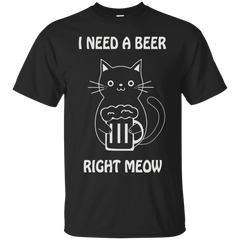 ANIMAL - I need a beer right meow T Shirt & Hoodie