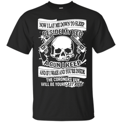 BESIDE MY BED A GUN I KEEP - Beside My Bed A Gun I Keep T Shirt & Hoodie