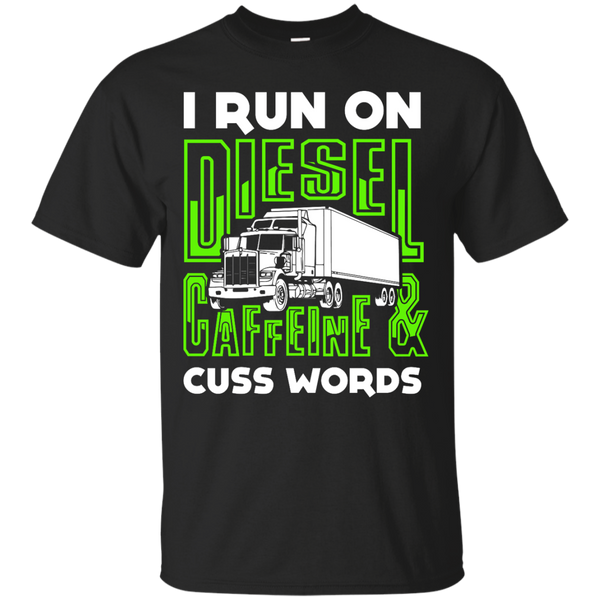 Electrician - I RUN ON DIESEL CAFFEINE AND CUSS WORDS T Shirt & Hoodie
