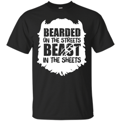 Mechanic - BEARDED ON THE STREETS BEAST IN THE SHEETS T Shirt & Hoodie