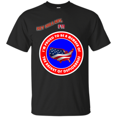 BASKET OF DEPLORABLES - Hey Hillary Proud to be a member deplorables T Shirt & Hoodie