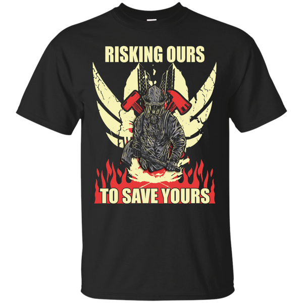 Firefighter - Risking Ours To Save Your trend funny t shirts T Shirt & Hoodie