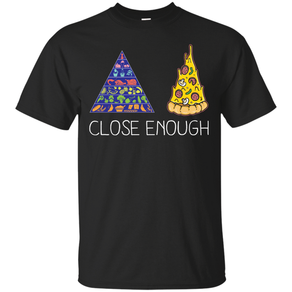 Mom - Close Enough Pizza Food Pyramid Funny food T Shirt & Hoodie