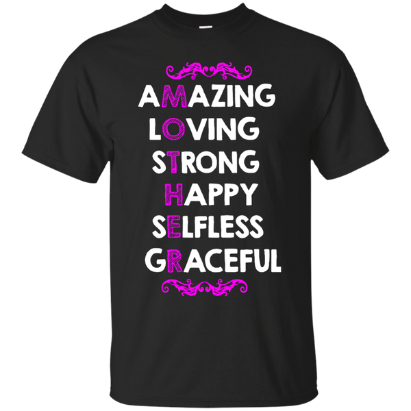 Mom - Mother Amazing Loving Strong Happy Selfless Graceful  T Shirt & Hoodie