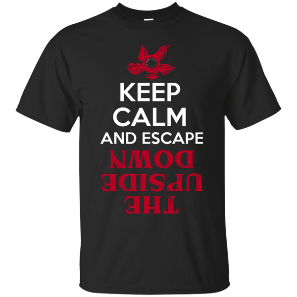 Stranger Things - keep calm  escape the upside down stranger things T Shirt & Hoodie