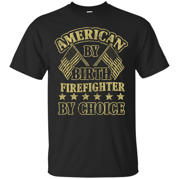 Firefighter - Firefighter by choice T Shirt & Hoodie