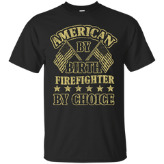 Firefighter - Firefighter by choice T Shirt & Hoodie