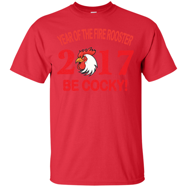Father - Year Of The Rooster Be Cocky year of the rooster be cocky T Shirt & Hoodie