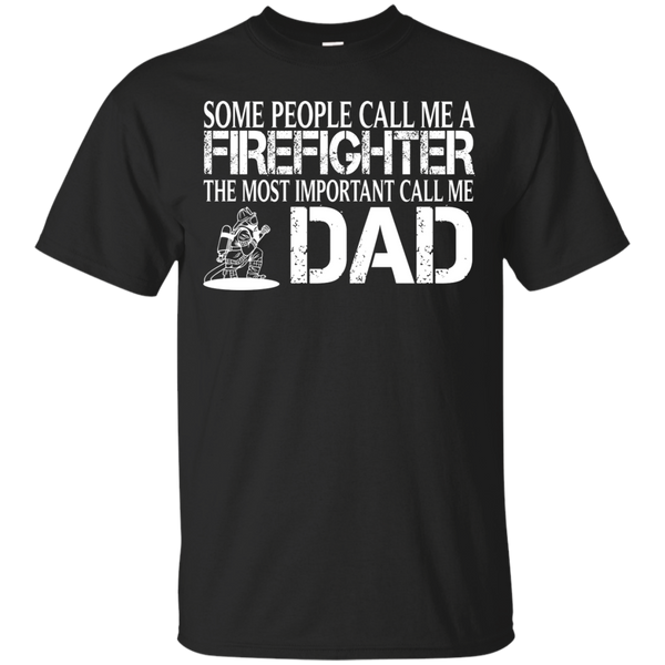 Firefighter - Firefighter Dad T Shirt & Hoodie