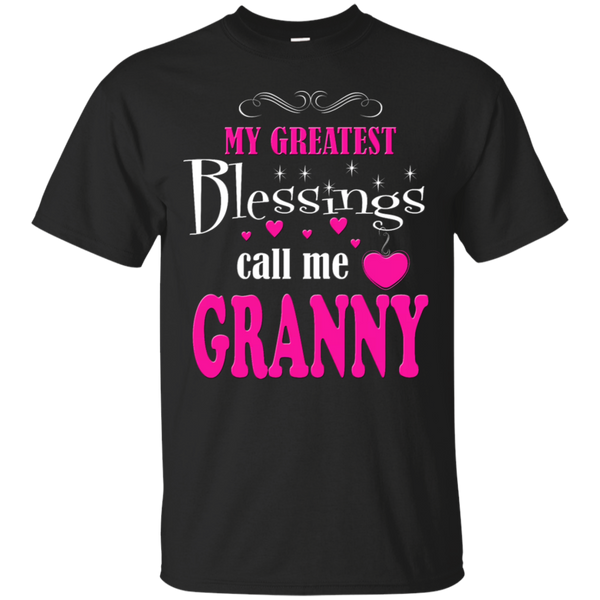 Mom - My Greatest Blessings call me Granny granny T Shirt & Hoodie