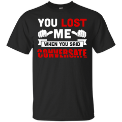 Electrician - YOU LOST ME WHEN YOU SAID CONVERSATE T Shirt & Hoodie