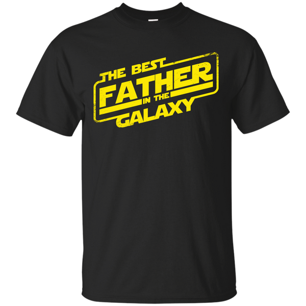 FATHERS DAY - The Best Father in the Galaxy T Shirt & Hoodie