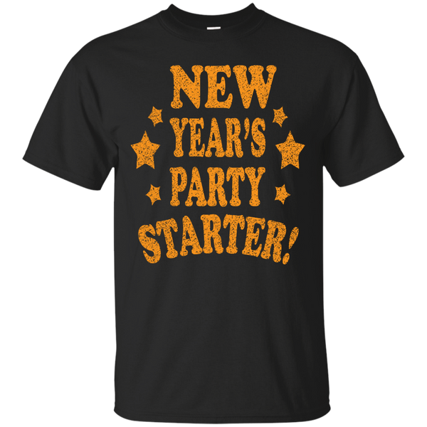 Father - New Years Party Starter Happy New Year new years party starter happy new year T Shirt & Hoodie