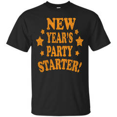 Father - New Years Party Starter Happy New Year new years party starter happy new year T Shirt & Hoodie