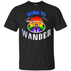 Biker - BORN TO WANDER T Shirt & Hoodie