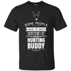 Hunting - Hunting Buddy T Shirt & Hoodie