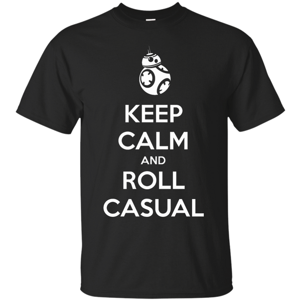 BB 8 - Keep Calm and Roll Casual T Shirt & Hoodie