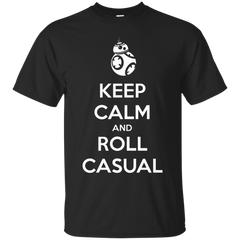 BB 8 - Keep Calm and Roll Casual T Shirt & Hoodie