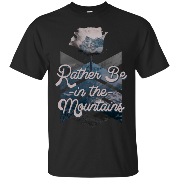 Hunting - I039d rather be in the mountain T Shirt & Hoodie