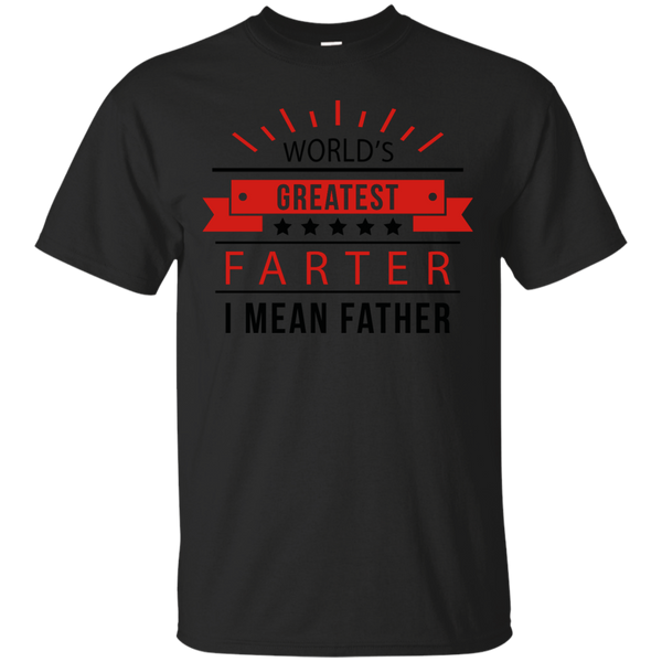 Father - Worlds Greatest Farter fun T Shirt & Hoodie