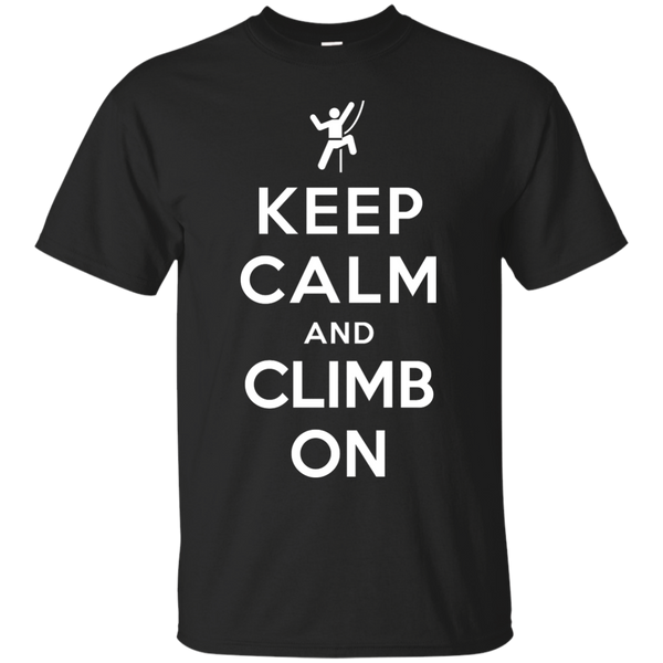 Hiking - Keep Calm and Climb On mount T Shirt & Hoodie