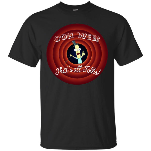 RICK AND MORTY - Ooh Wee Thats all Folks T Shirt & Hoodie