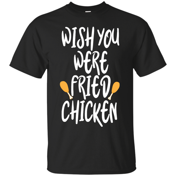 Mom - Wish You Were Fried Chicken Funny Food Saying food T Shirt & Hoodie