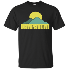 Camping - Lets get lost let's get lost T Shirt & Hoodie
