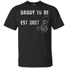 DADDY BABY - New Daddy to be est 2017 Cute Gift for a Dad T Shirt & Hoodie