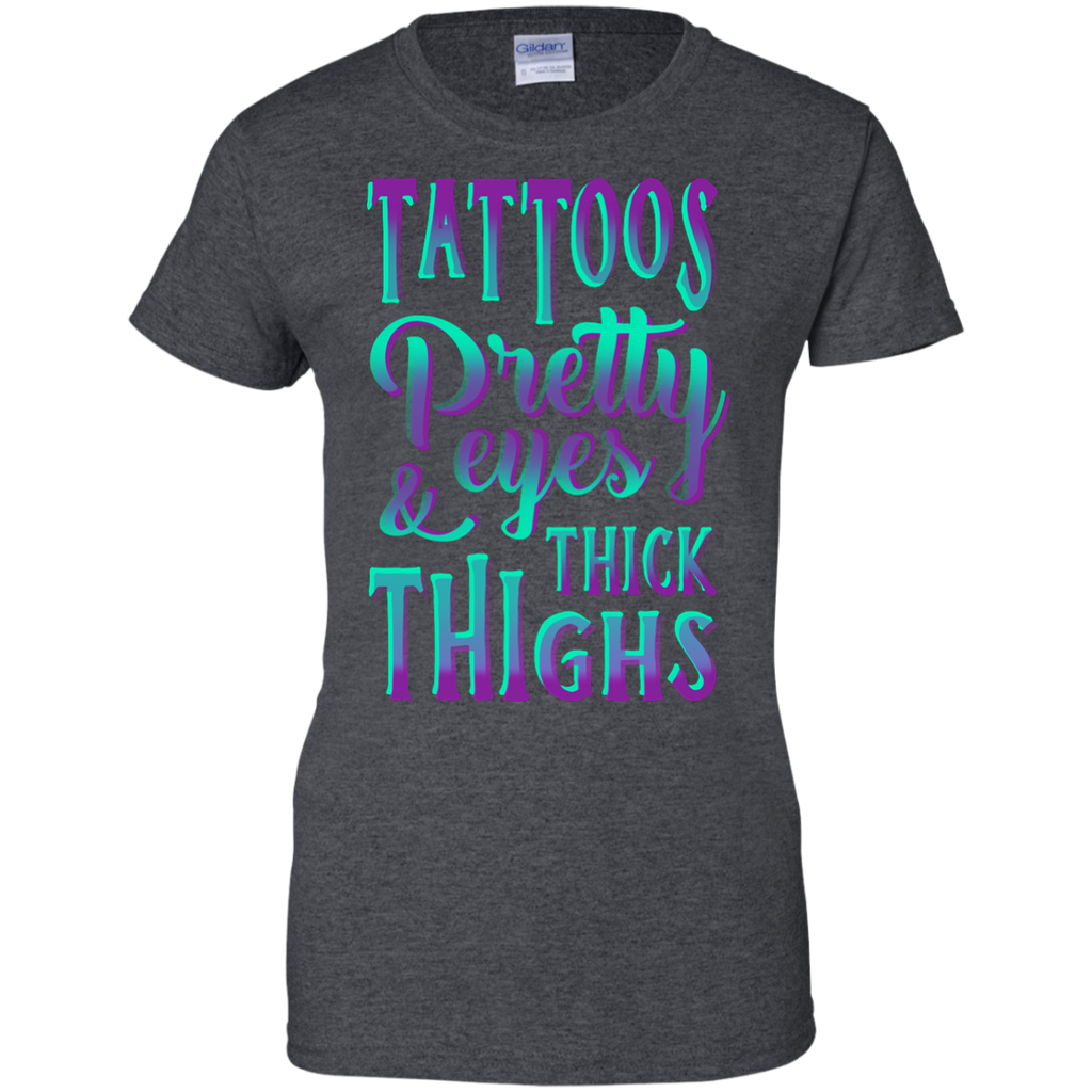 Yoga - TATTOOS PRETTY EYES AND THICK THIGHS T shirt & Hoodie