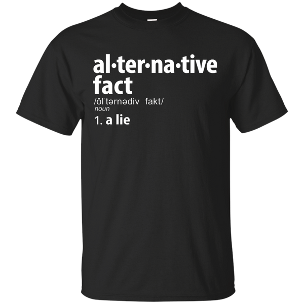 LGBT - Alternative Facts Definition alternative facts T Shirt & Hoodie