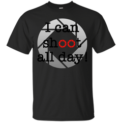 Photographer - I CAN SHOOT ALL DAY T Shirt & Hoodie