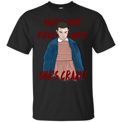 Stranger Things - crazy stranger things T Shirt & Hoodie