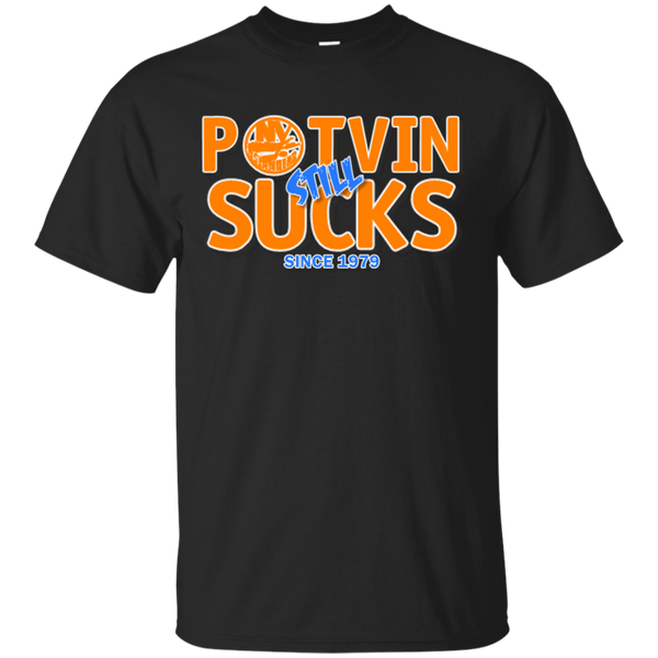 Hockey - POTVIN STILL SUCKS ny rangers T Shirt & Hoodie