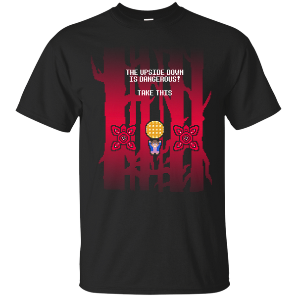 Stranger Things - The Upside Down is Dangerous stranger things T Shirt & Hoodie