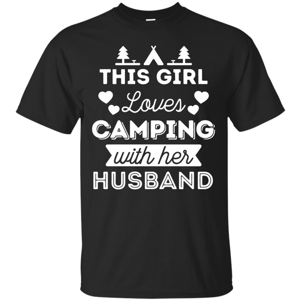 Camping - This Girl Loves Camping With Her Husband anniversary T Shirt & Hoodie