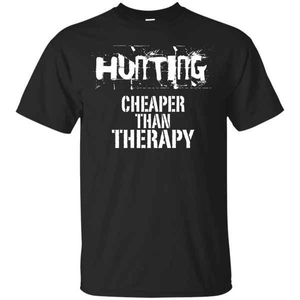Hunting - huntingcheaperthantherapy_2400x3200png T Shirt & Hoodie