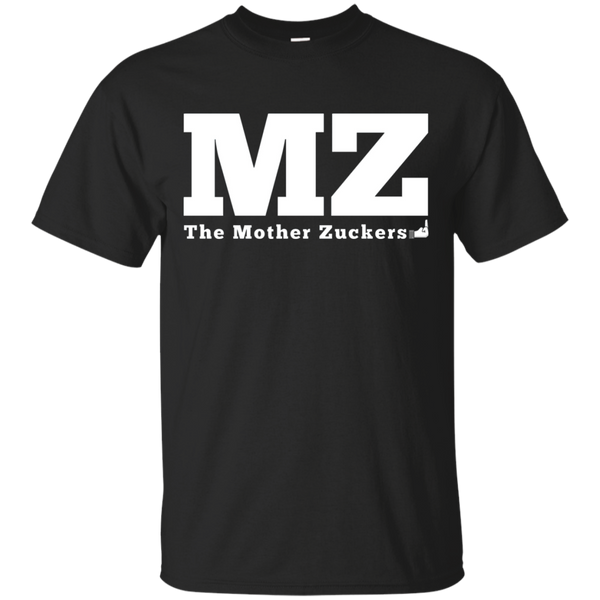 FACEBOOK - Mother Zuckers T Shirt & Hoodie
