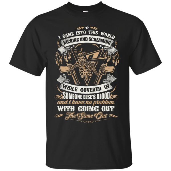 Mechanic - I CAME INTO THIS WORLD KICKING AND SCREAMING T Shirt & Hoodie