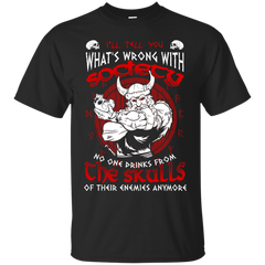 Mechanic - VIKING ILL TELL YOU WHATS WRONG WITH SOCIETY T Shirt & Hoodie