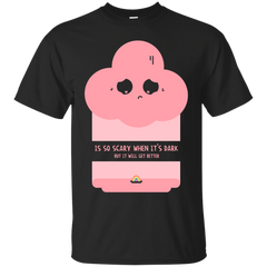LGBT - Gay Depressed Little Cloud  Darkness it gets better T Shirt & Hoodie