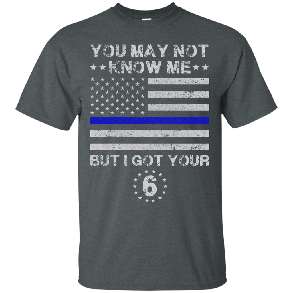 Yoga - YOU MAY NOT KNOW ME BUT I GOT YOUR 6 POLICE T shirt & Hoodie