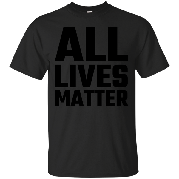 ALL LIVES MATTER - alllives matter T Shirt & Hoodie