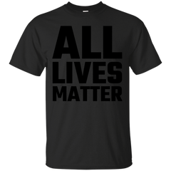 ALL LIVES MATTER - alllives matter T Shirt & Hoodie
