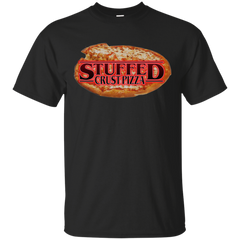 Stranger Things - Stuffed Crust Pizza stranger things parody stranger things T Shirt & Hoodie