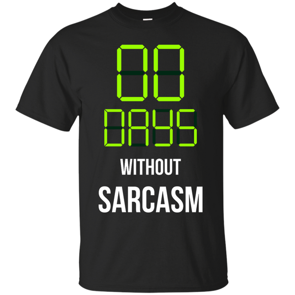Mom - Mens Womens Funny Zero Days Without Sarcasm Sarcastic Humor funny sarcasm T Shirt & Hoodie