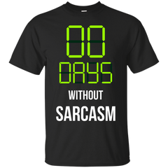 Mom - Mens Womens Funny Zero Days Without Sarcasm Sarcastic Humor funny sarcasm T Shirt & Hoodie