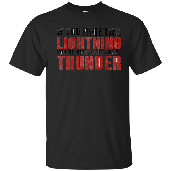 Biker - THE PLACE BEYOND THE PINES IF YOU RIDE LIKE LIGHTNING T Shirt & Hoodie